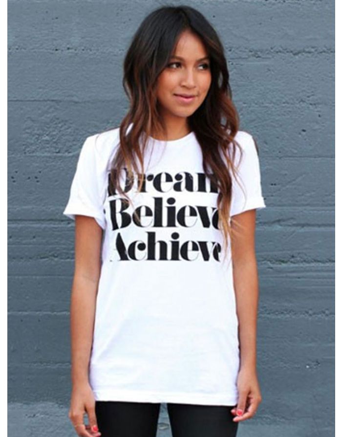 Casual Letters Printed Clothing Dream Believe Achieve Women Cotton Short Sleeve T-shirt